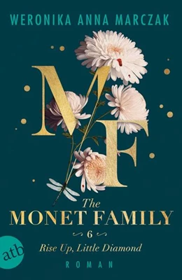 Abbildung von Marczak | The Monet Family - Rise Up, Little Diamond | 1. Auflage | 2026 | beck-shop.de