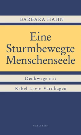 Abbildung von Hahn | Eine Sturmbewegte Menschenseele | 1. Auflage | 2026 | beck-shop.de