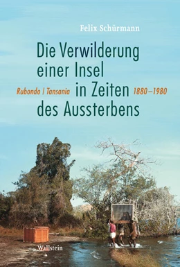 Abbildung von Schürmann | Die Verwilderung einer Insel in Zeiten des Aussterbens | 1. Auflage | 2026 | beck-shop.de