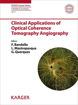Abbildung von Bandello / Mastropasqua | Clinical Applications of Optical Coherence Tomography Angiography | 1. Auflage | 2020 | beck-shop.de