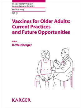 Abbildung von Weinberger | Vaccines for Older Adults: Current Practices and Future Opportunities | 1. Auflage | 2020 | beck-shop.de