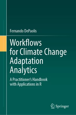 Abbildung von DePaolis | Workflows for Climate Change Adaptation Analytics | 1. Auflage | 2026 | beck-shop.de