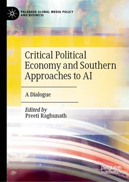 Abbildung von Raghunath | Critical Political Economy and Southern Approaches to AI | 1. Auflage | 2026 | beck-shop.de
