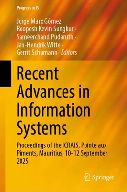 Abbildung von Marx Gómez / Sungkur | Recent Advances in Information Systems | 1. Auflage | 2026 | beck-shop.de