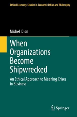 Abbildung von Dion | When Organizations Become Shipwrecked | 1. Auflage | 2026 | beck-shop.de
