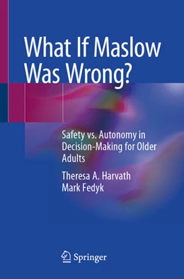 Abbildung von Harvath / Fedyk | What If Maslow Was Wrong? | 1. Auflage | 2026 | beck-shop.de