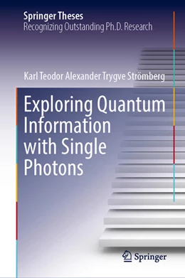 Abbildung von Strömberg | Exploring Quantum Information with Single Photons | 1. Auflage | 2026 | beck-shop.de