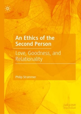 Abbildung von Strammer | An Ethics of the Second Person | 1. Auflage | 2026 | beck-shop.de