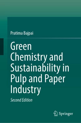 Abbildung von Bajpai | Green Chemistry and Sustainability in Pulp and Paper Industry | 2. Auflage | 2026 | beck-shop.de