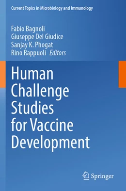 Abbildung von Bagnoli / Del Giudice | Human Challenge Studies for Vaccine Development | 1. Auflage | 2025 | beck-shop.de