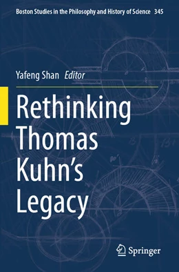 Abbildung von Shan | Rethinking Thomas Kuhn’s Legacy | 1. Auflage | 2025 | beck-shop.de