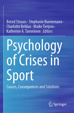 Abbildung von Strauss / Buenemann | Psychology of Crises in Sport | 1. Auflage | 2025 | beck-shop.de