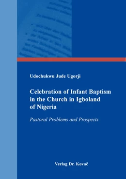 Abbildung von Ugorji | Celebration of Infant Baptism in the Church in Igboland of Nigeria | 1. Auflage | 2026 | 32 | beck-shop.de