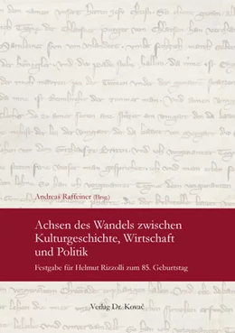 Abbildung von Raffeiner | Achsen des Wandels zwischen Kulturgeschichte, Wirtschaft und Politik | 1. Auflage | 2025 | 132 | beck-shop.de
