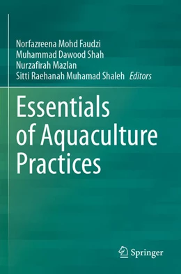 Abbildung von Faudzi / Shah | Essentials of Aquaculture Practices | 1. Auflage | 2025 | beck-shop.de