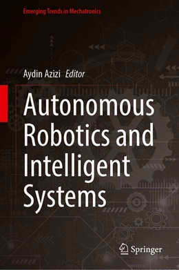 Abbildung von Azizi | Autonomous Robotics and Intelligent Systems | 1. Auflage | 2026 | beck-shop.de