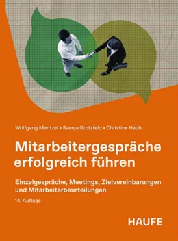 Abbildung von Mentzel / Grotzfeld | Mitarbeitergespräche erfolgreich führen | 14. Auflage | 2025 | beck-shop.de