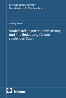 Abbildung von Eierle | Strafeinstellungen der Bevölkerung und ihre Bedeutung für den strafenden Staat | 1. Auflage | 2025 | 32 | beck-shop.de