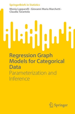 Abbildung von Lupparelli / Marchetti | Regression Graph Models for Categorical Data | 1. Auflage | 2025 | beck-shop.de