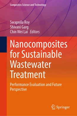 Abbildung von Roy / Garg | Nanocomposites for Sustainable Wastewater Treatment | 1. Auflage | 2025 | beck-shop.de