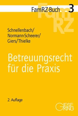 Abbildung von Schnellenbach / Normann-Scheerer | Betreuungsrecht für die Praxis | 2. Auflage | 2026 | 3 | beck-shop.de