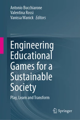 Abbildung von Bucchiarone / Rossi | Engineering Educational Games for a Sustainable Society | 1. Auflage | 2025 | beck-shop.de