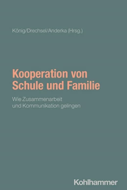 Abbildung von König / Drechsel | Kooperation von Schule und Familie | 1. Auflage | 2026 | beck-shop.de
