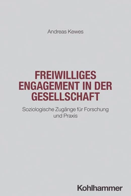 Abbildung von Kewes | Freiwilliges Engagement in der Gesellschaft | 1. Auflage | 2026 | beck-shop.de