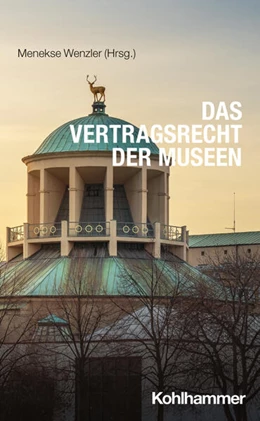 Abbildung von Wenzler / Krimphove | Das Vertragsrecht der Museen | 1. Auflage | 2026 | beck-shop.de