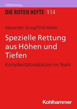 Abbildung von Sinsig / Maier | Spezielle Rettung aus Höhen und Tiefen | 1. Auflage | 2026 | beck-shop.de