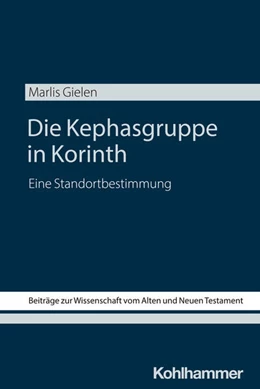 Abbildung von Gielen | Die Kephasgruppe in Korinth | 1. Auflage | 2026 | beck-shop.de