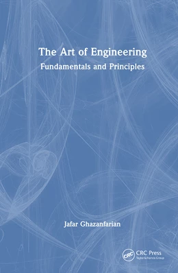 Abbildung von Ghazanfarian | The Art of Engineering | 1. Auflage | 2026 | beck-shop.de
