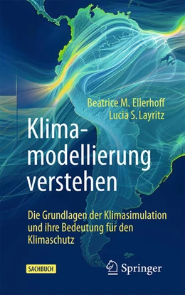 Abbildung von Ellerhoff / Layritz | Klimamodellierung verstehen | 1. Auflage | 2026 | beck-shop.de