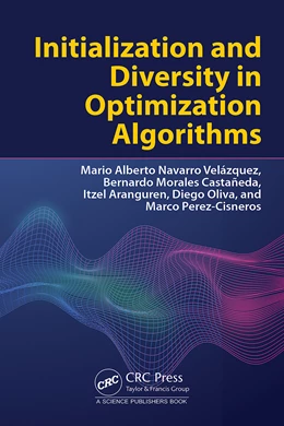 Abbildung von Morales-Castaneda / Oliva | Initialization and Diversity in Optimization Algorithms | 1. Auflage | 2026 | beck-shop.de