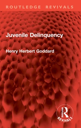 Abbildung von Goddard | Juvenile Delinquency | 1. Auflage | 2026 | beck-shop.de