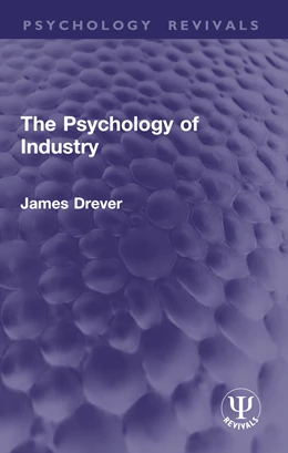 Abbildung von Drever | The Psychology of Industry | 1. Auflage | 2026 | beck-shop.de