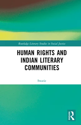 Abbildung von Swatie | Human Rights and Indian Literary Communities | 1. Auflage | 2026 | beck-shop.de