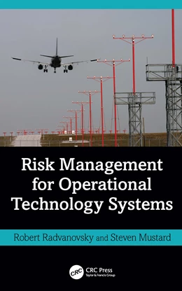 Abbildung von Radvanovsky / Mustard | Risk Management for Operational Technology (OT) Systems | 1. Auflage | 2026 | beck-shop.de