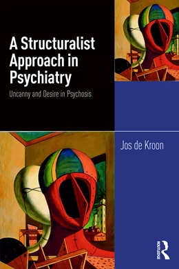 Abbildung von de Kroon | A Structuralist Approach in Psychiatry | 1. Auflage | 2026 | beck-shop.de