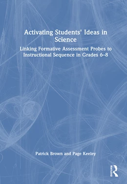 Abbildung von Keeley / Brown | Activating Students' Ideas in Science | 1. Auflage | 2026 | beck-shop.de