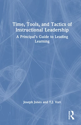 Abbildung von Jones / Vari | Time, Tools, and Tactics of Instructional Leadership | 1. Auflage | 2026 | beck-shop.de
