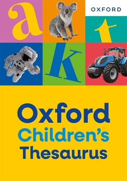 Abbildung von Dictionaries | Oxford Children's Thesaurus | 7. Auflage | 2026 | beck-shop.de