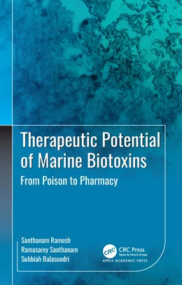 Abbildung von Santhanam / Ramesh | Therapeutic Potential of Marine Biotoxins | 1. Auflage | 2026 | beck-shop.de