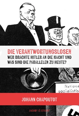 Abbildung von Chapoutot | Die Verantwortungslosen | 1. Auflage | 2026 | beck-shop.de