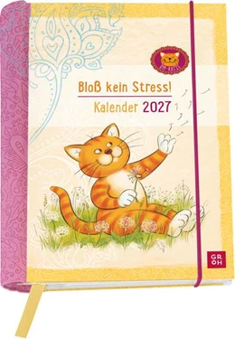 Abbildung von Groh Verlag | Buchkalender 2027: Om-Katze: Bloß kein Stress! | 1. Auflage | 2026 | beck-shop.de