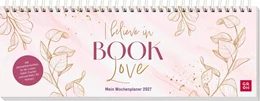Abbildung von Groh Verlag | Tischkalender 2027 quer: I believe in Book Love | 1. Auflage | 2026 | beck-shop.de