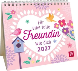 Abbildung von Groh Verlag | Mini-Kalender 2027: Für eine tolle Freundin wie dich | 1. Auflage | 2026 | beck-shop.de