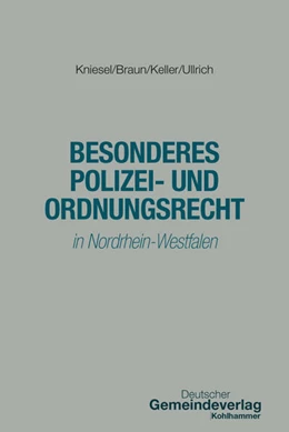 Abbildung von Kniesel / Braun | Besonderes Polizei- und Ordnungsrecht | 2. Auflage | 2026 | beck-shop.de