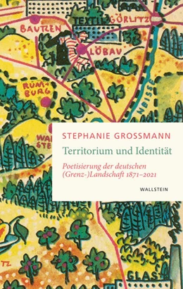 Abbildung von Großmann | Territorium und Identität | 1. Auflage | 2026 | beck-shop.de