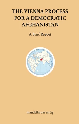 Abbildung von Bakhtari / Zahma | The Vienna Process for a Democratic Afghanistan | 1. Auflage | 2025 | beck-shop.de